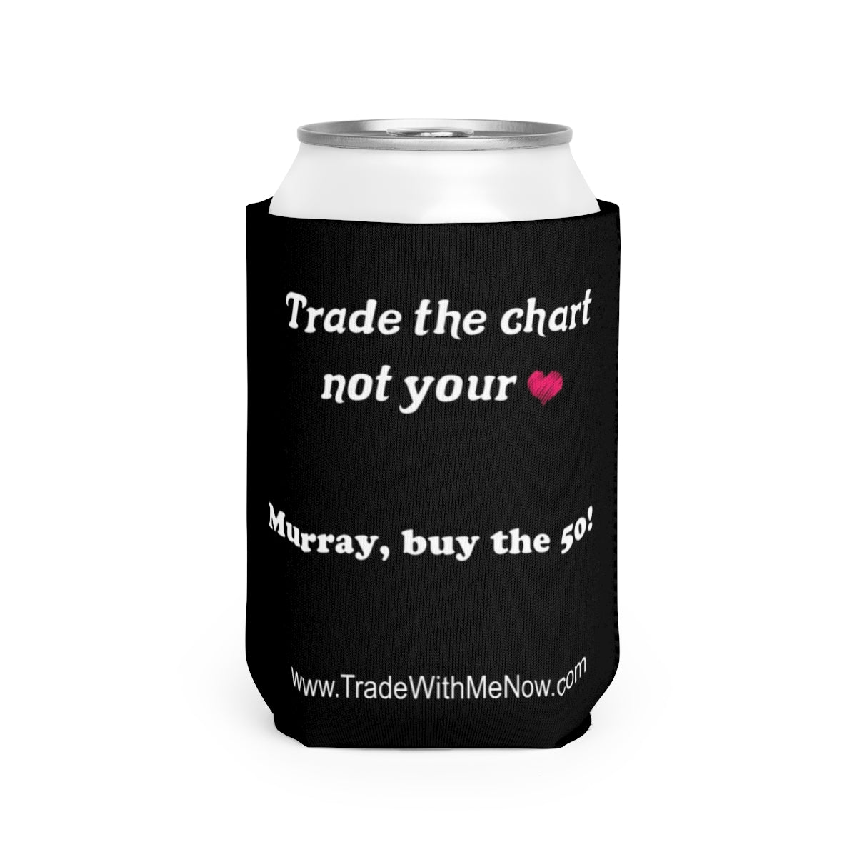 Trade With Me Now can holder